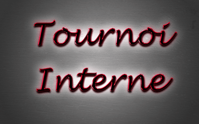 Tournoi Interne