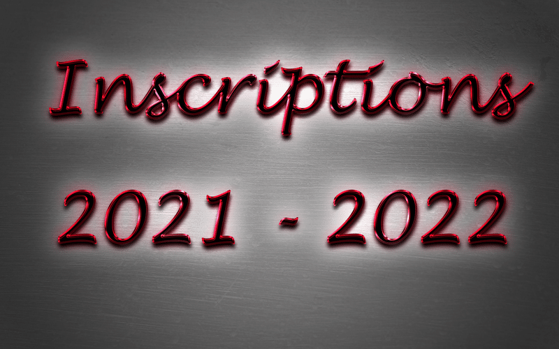 Inscriptions 2021-2022